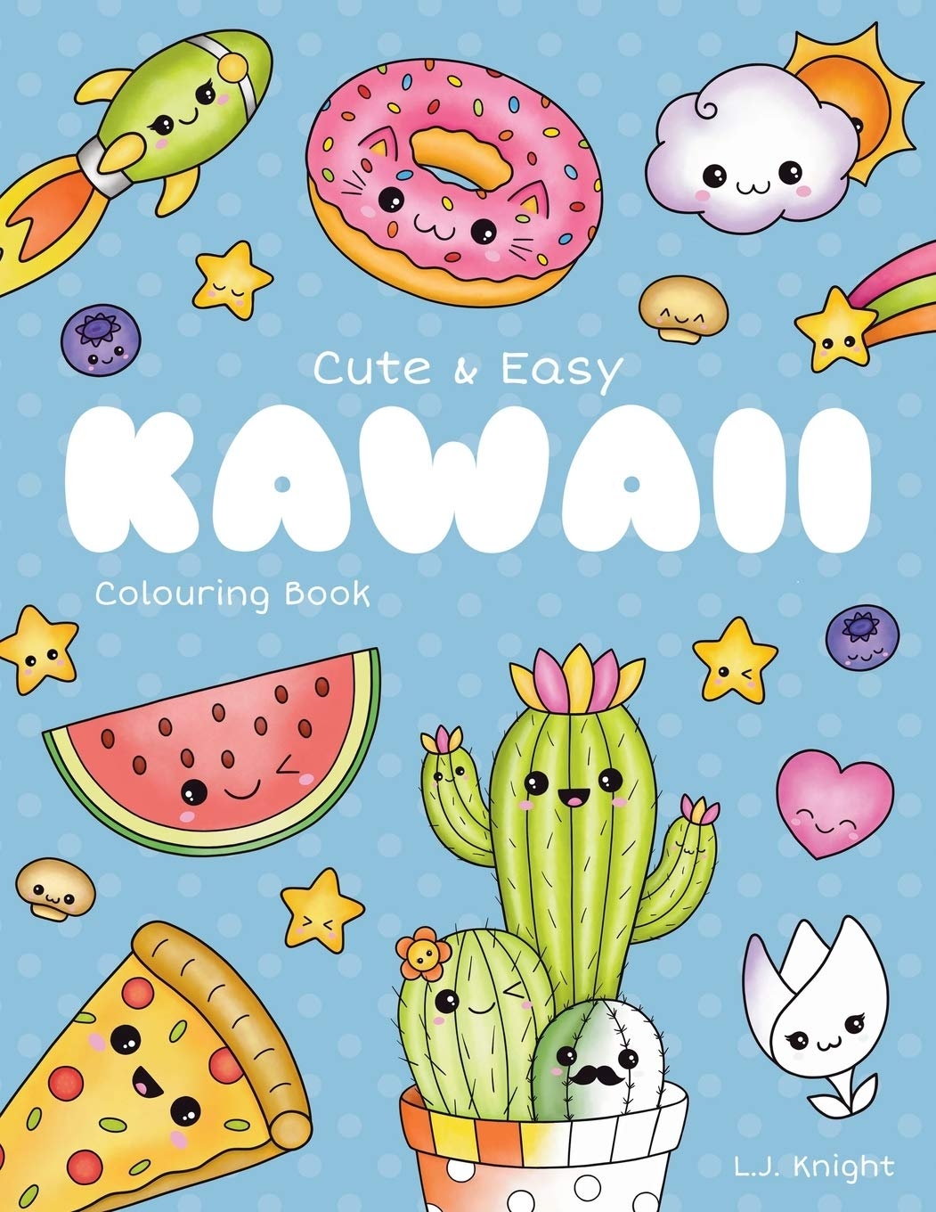 Buy Cute And Easy Kawaii Colouring Book 30 Fun And Relaxing Kawaii 