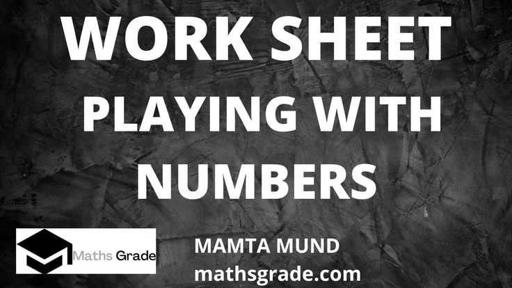 Maths Class 6 Playing With Numbers Worksheet Maths Worksheet Class 6 