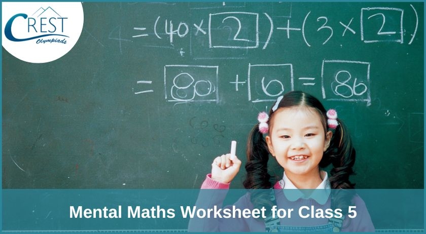 Mental Maths Worksheet Class 5 CREST Olympiads