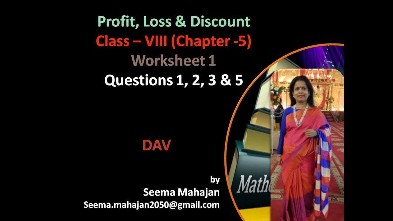 Profit Loss And Discount Class 8 Worksheets