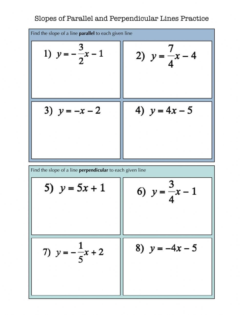 Slope Of Parallel And Perpendicular Lines Practice Worksheet 